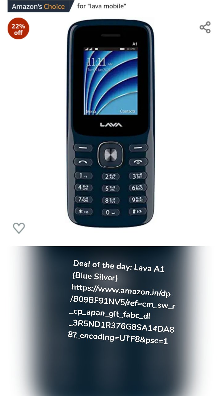 Deal of the day: Lava A1 (Blue Silver) https://www.amazon.in/dp/B09BF91NV5/ref=cm_sw_r_cp_apan_glt_fabc_dl_3R5ND1R376G8SA14DA88?_encoding=UTF8&psc=1